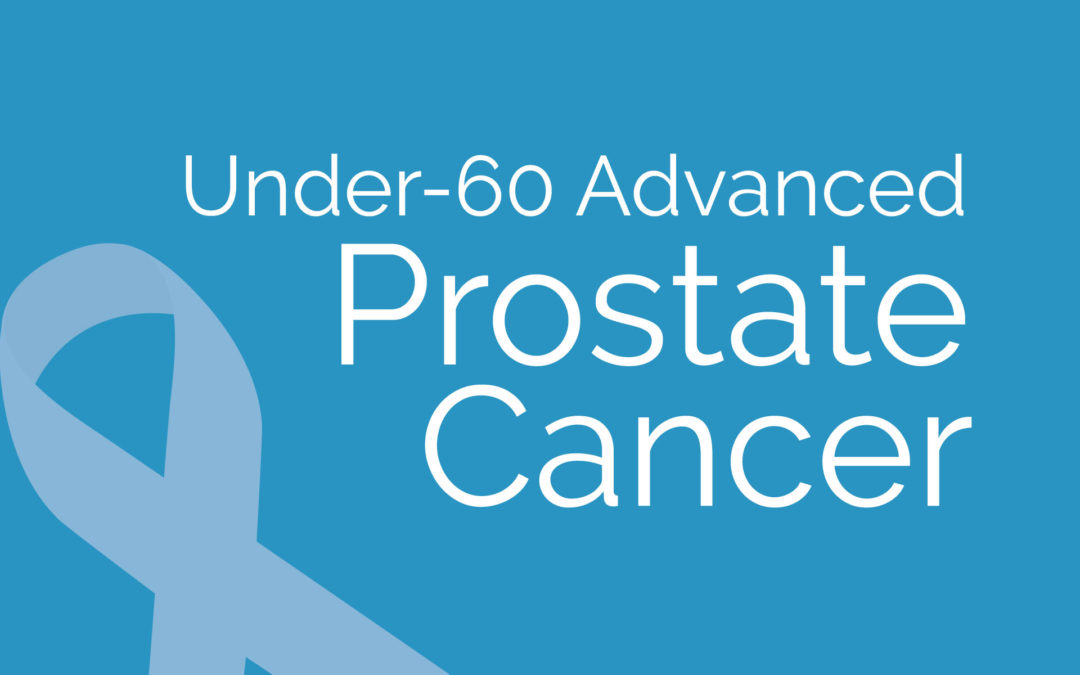 Under-60 Advanced Prostate Cancer