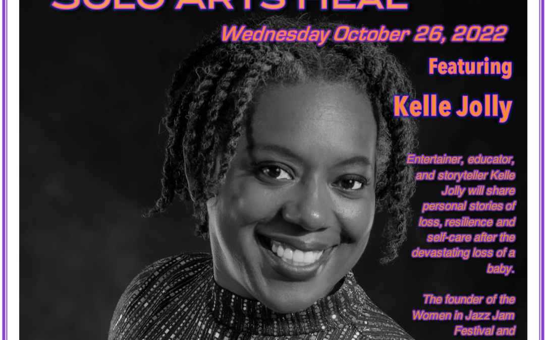 Solo Arts Heal with Kelle Jolly