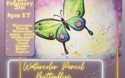 AnCan Art Friends – February 21, 2023 – Butterflies